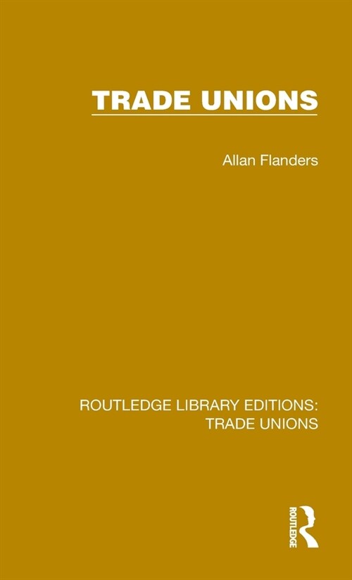 Trade Unions (Hardcover)