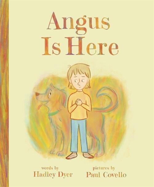 Angus Is Here (Hardcover)