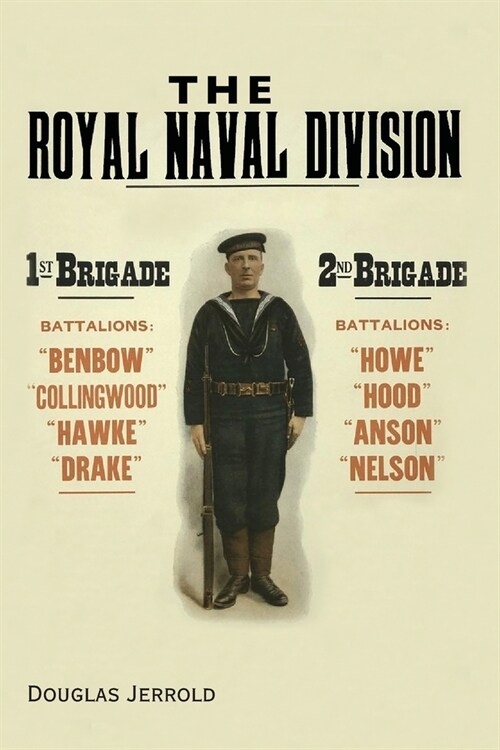 The Royal Naval Division (Paperback)