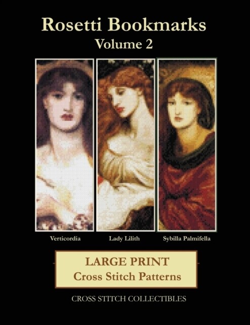 Rosetti Bookmarks Volume 2: Large Print Cross Stitch Patterns (Paperback)