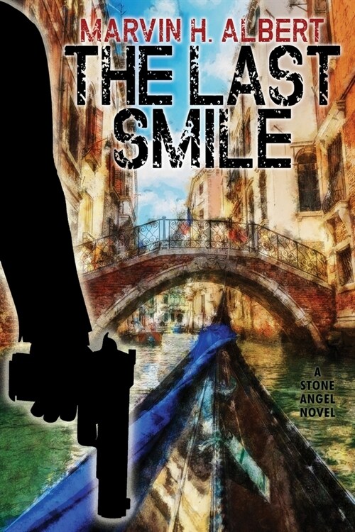 The Last Smile: Stone Angel #5 (Paperback)