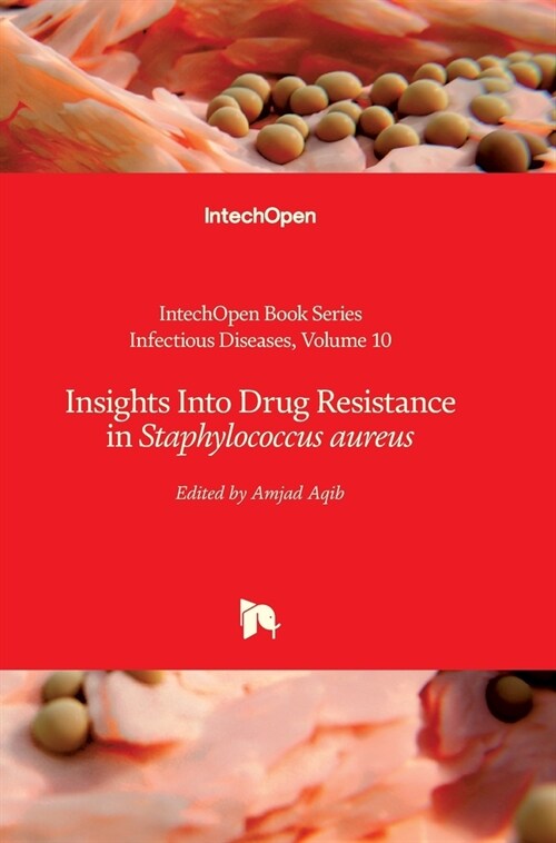 Insights Into Drug Resistance in Staphylococcus aureus (Hardcover)