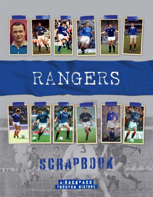 Rangers Scrapbook (Paperback)