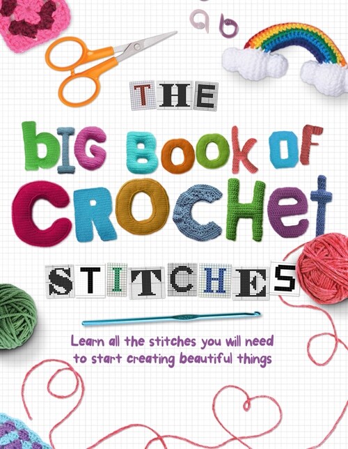The Big Book of Crochet Stitches (Paperback)