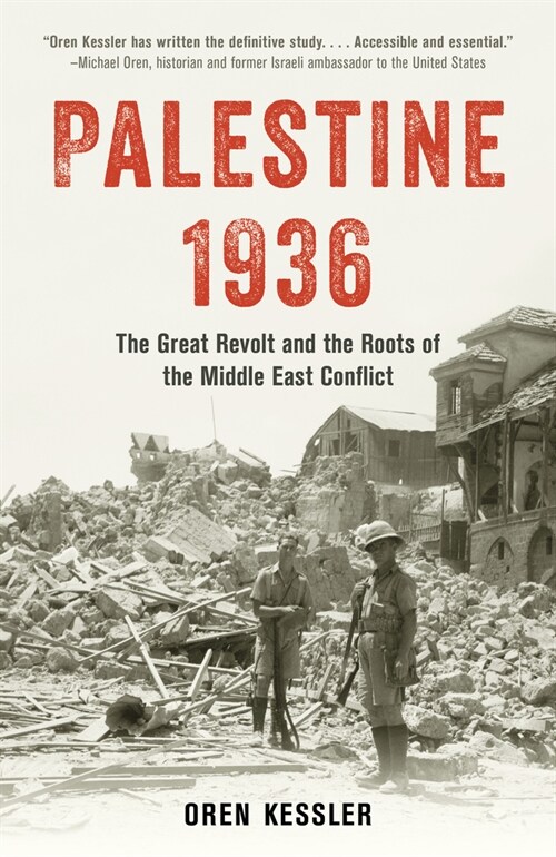 Palestine 1936: The Great Revolt and the Roots of the Middle East Conflict (Hardcover)