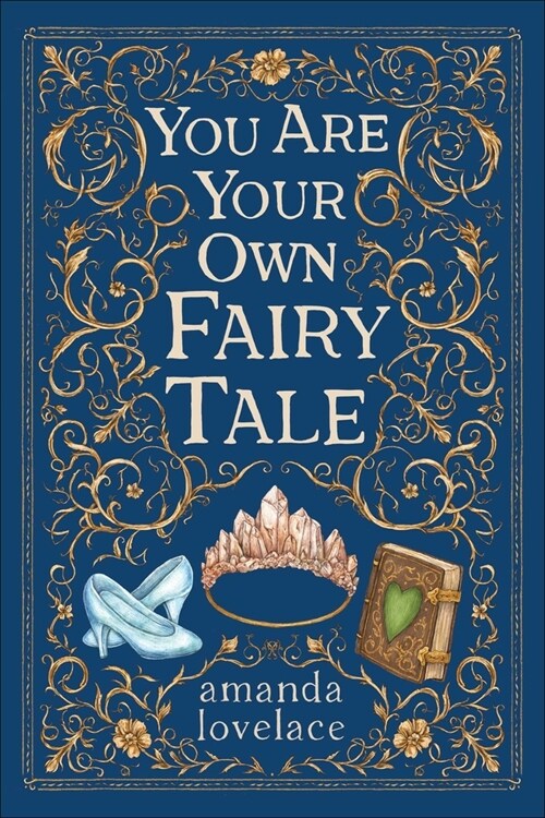You Are Your Own Fairy Tale (Hardcover)