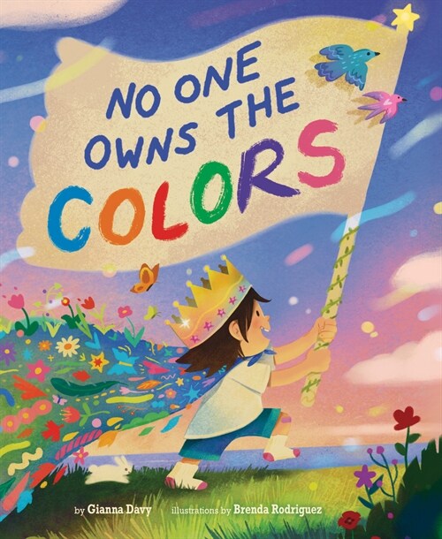 No One Owns the Colors (Hardcover)