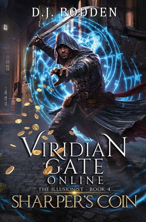 Viridian Gate Online: Sharpers Coin (The Illusionist Book 4) (Paperback)