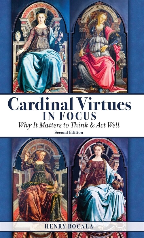 Cardinal Virtues in Focus (Hardcover)