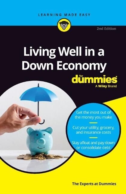Living Well in a Down Economy for Dummies (Paperback, 2)