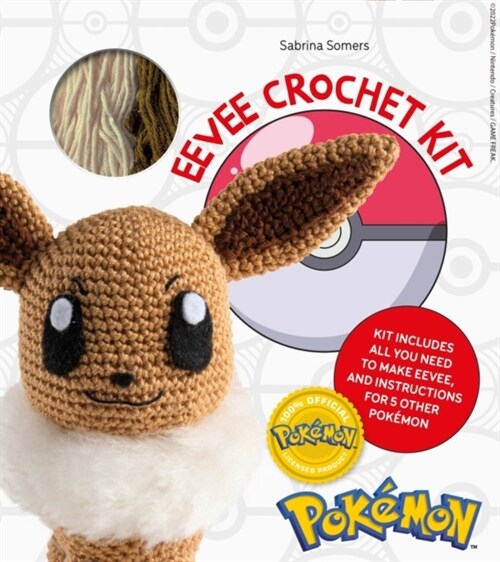 PokeMon Crochet Eevee Kit : Kit Includes Materials to Make Eevee and Instructions for 5 Other PokeMon (Kit)