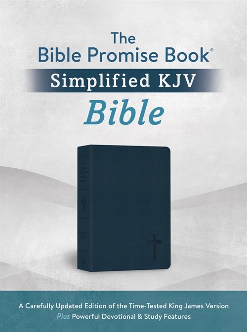 The Holy Bible: The Barbour Simplified KJV Bible Promise Book Edition [Navy Cross]: A Carefully Updated Edition of the Time-Tested King James Version (Imitation Leather)