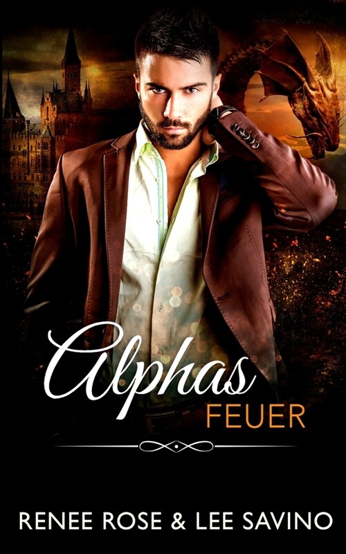 Alphas Feuer (Paperback)