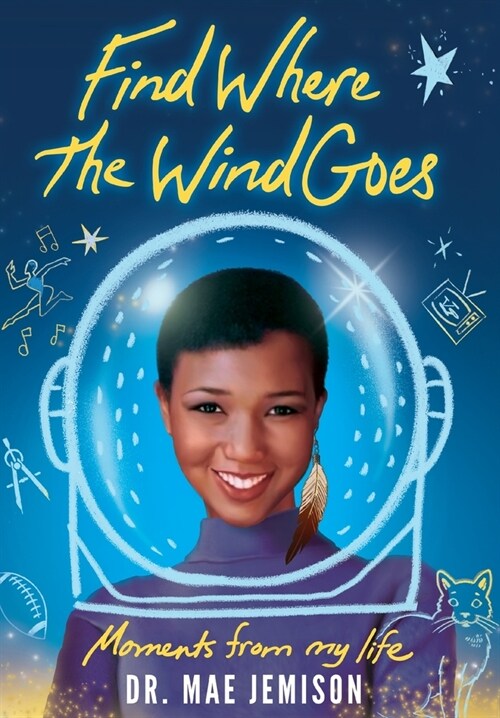 Find Where the Wind Goes: Moments From My Life (Hardcover)