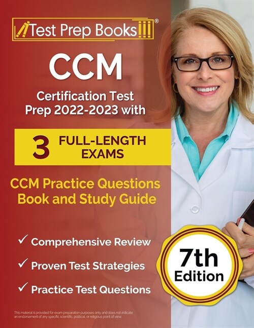 CCM Certification Test Prep 2022-2023 with 3 Full-Length Exams: CCM Practice Questions Book and Study Guide [7th Edition] (Paperback)