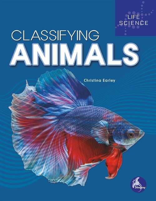 Classifying Animals (Library Binding)