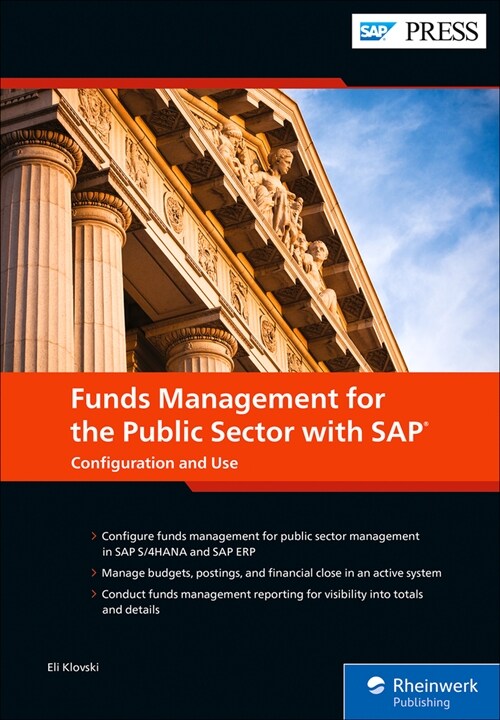 Funds Management for the Public Sector with SAP: Configuration and Use (Hardcover)