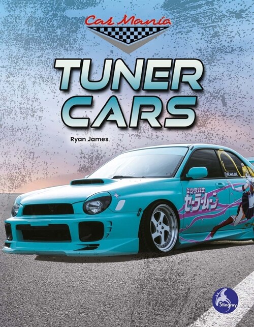 Tuner Cars (Paperback)