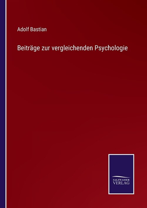 Beitr?e zur vergleichenden Psychologie (Paperback)