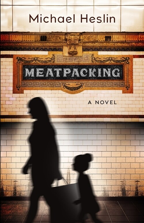 Meatpacking (Paperback)