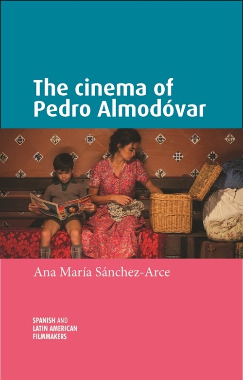 The Cinema of Pedro AlmodoVar (Paperback)