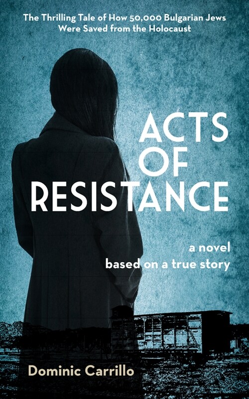 Acts of Resistance: A Novel (Paperback)