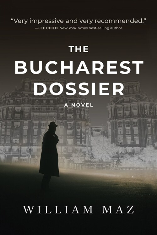 The Bucharest Dossier (Paperback)
