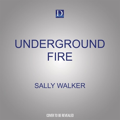 Underground Fire (Audio CD)