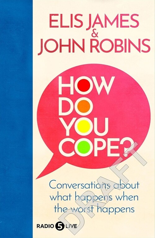 How Do You Cope?: Notes on Strength, Resilience and Finding Ourselves (Hardcover)