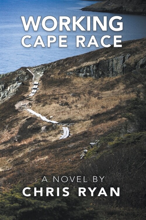 Working Cape Race (Paperback)
