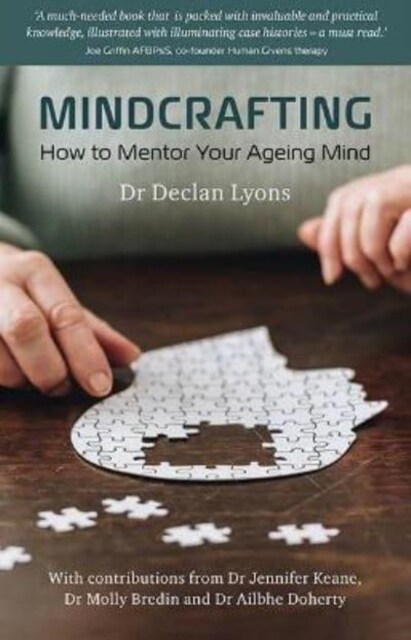 Mindcrafting: How to Mentor Your Ageing Mind (Paperback)