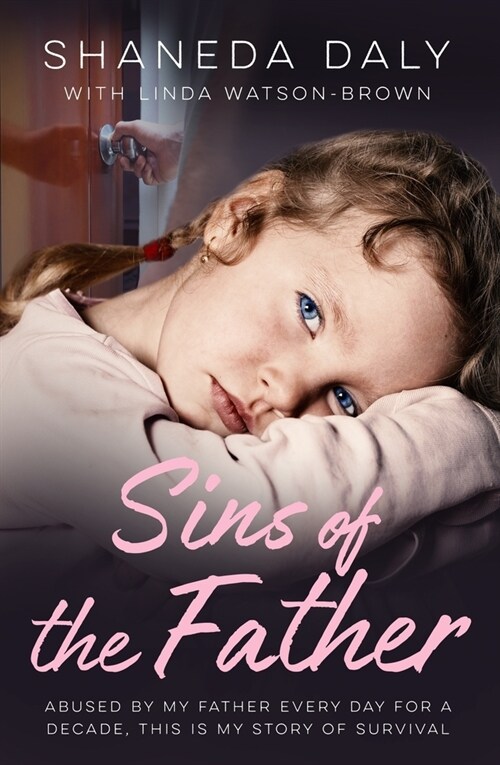 Sins of the Father : My story of survival (Paperback)