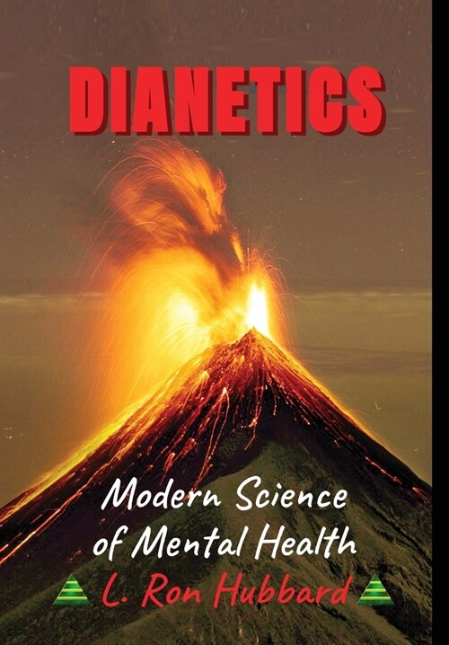 Dianetics: Modern Science of Mental Health (Hardcover)