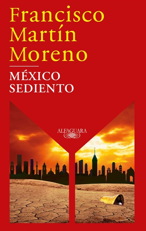 M?ico Sediento / Mexico in a Drought (Paperback)