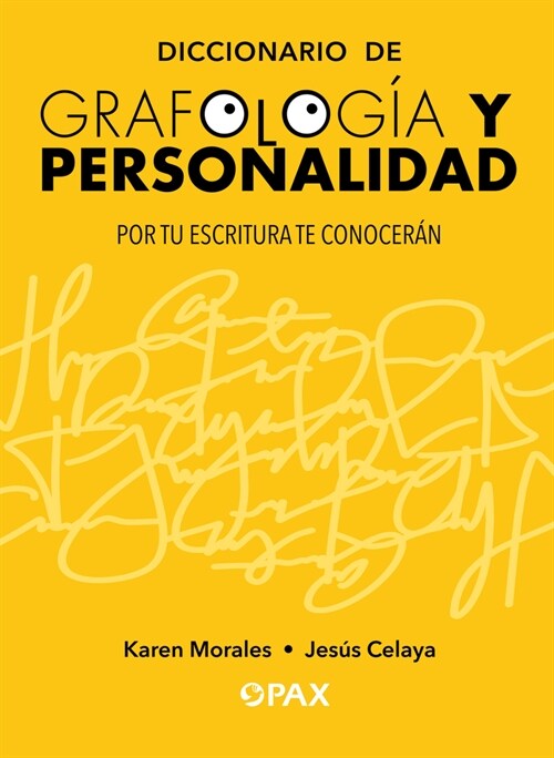 Diccionario de Grafolog? Y Personalidad (Paperback)