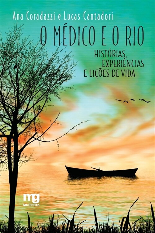 O m?ico e o rio (Paperback)