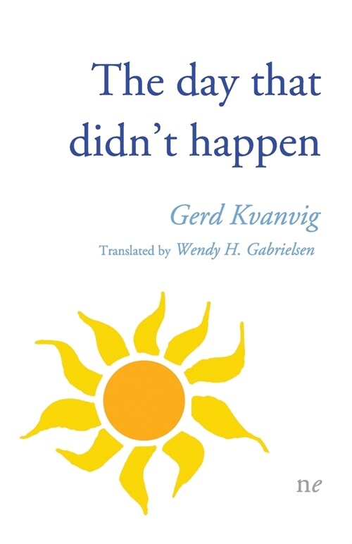 The day that didnt happen (Paperback)