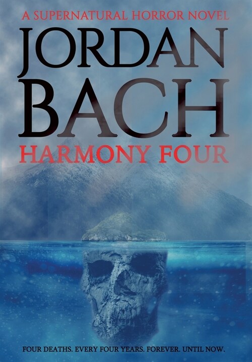 Harmony Four: A Supernatural Horror Novel (Hardcover)