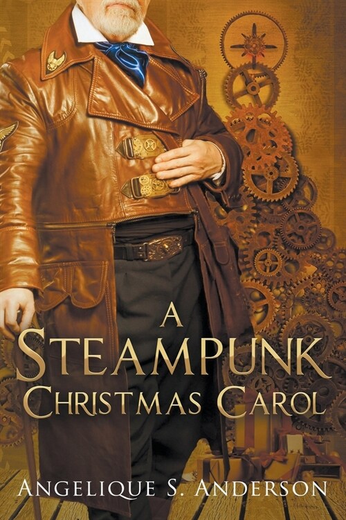 A Steampunk Christmas Carol (Paperback)