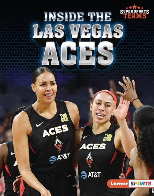 Inside the Las Vegas Aces (Library Binding)