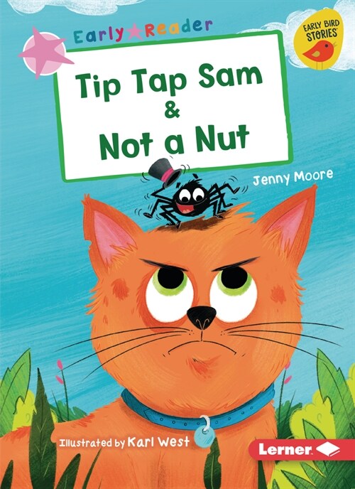 Tip Tap Sam & Not a Nut (Paperback)