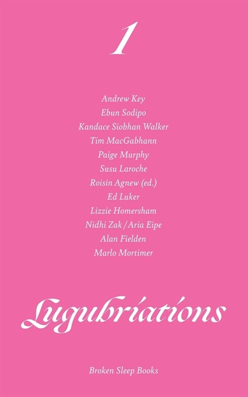 Lugubriations (Paperback)