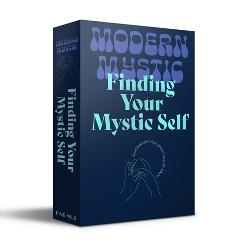 Finding Your Mystic Self: Guidebook and Spirit Guide Deck (Paperback)