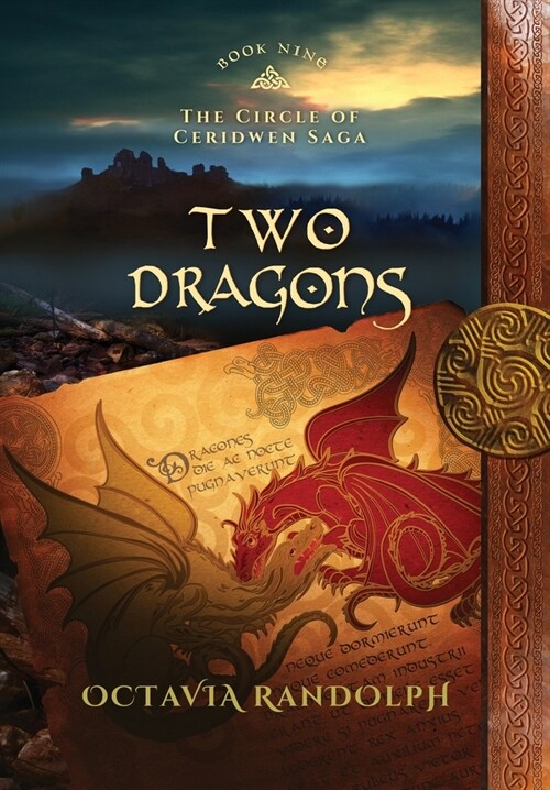 Two Dragons: Book Nine of The Circle of Ceridwen Saga (Hardcover)