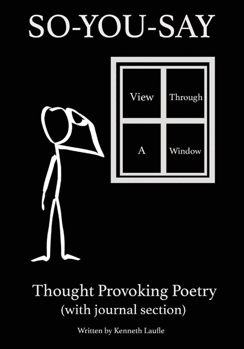 So-You-Say: View Through A Window (Paperback)