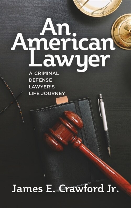 An American Lawyer (Hardcover)