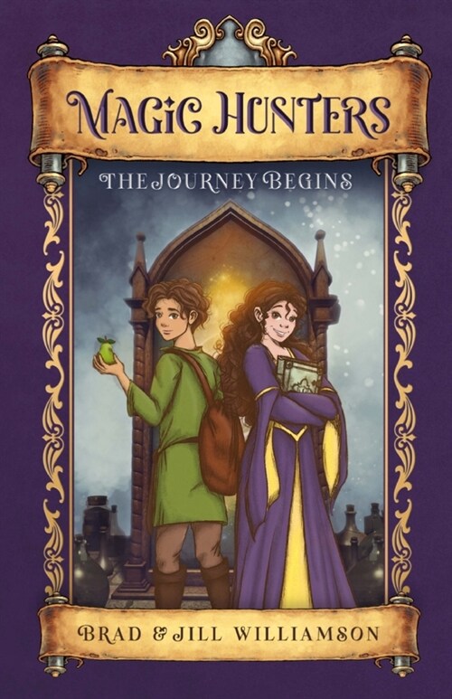 Magic Hunters: The Journey Begins (Paperback)