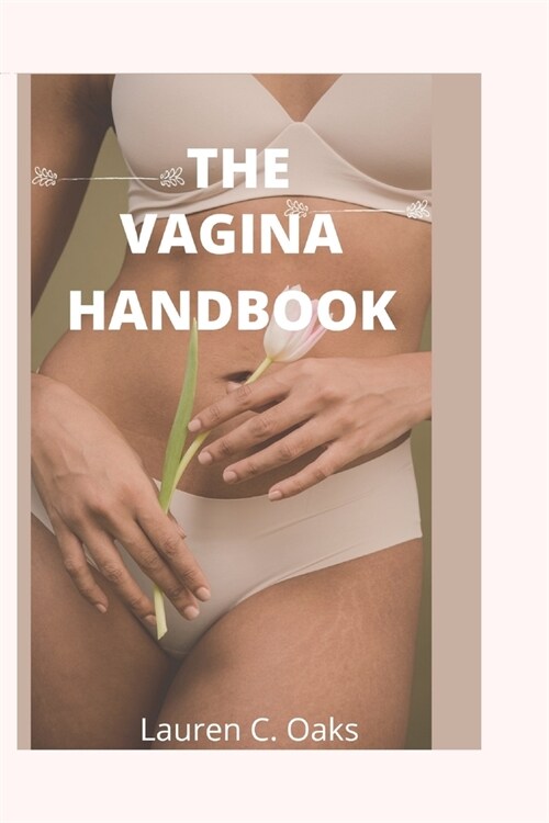 The Vagina Handbook (Paperback)