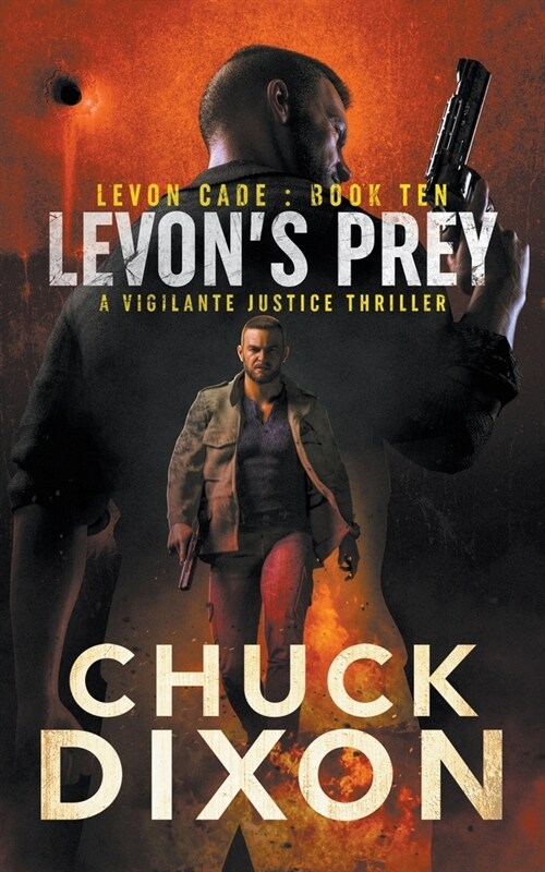 Levons Prey: A Vigilante Justice Thriller (Paperback)