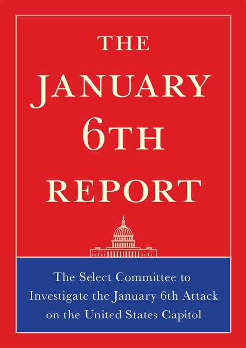 The January 6th Report (Paperback)